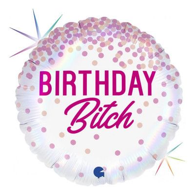 Folieballong Birthday Bitch