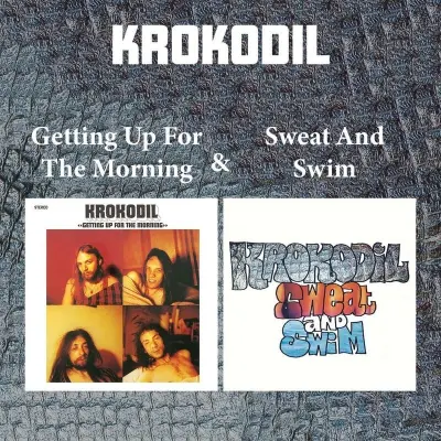 Krokodil CD - Getting Up for the Morning & Sweat and Swim - för