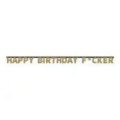 Bokstavsgirlang Happy Birthday F*cker