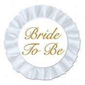 Satinknapp Bride to Be