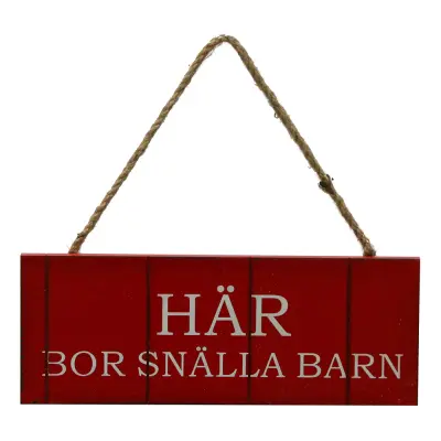 Skylt Här Bor Snälla Barn